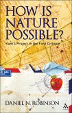 How is Nature Possible? (eBook, PDF)