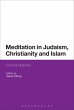Meditation in Judaism, Christianity and... - Bild 1