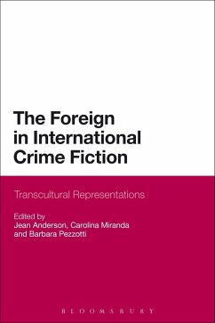 Cover The Foreign in International Crime Fiction (eBook, PDF)