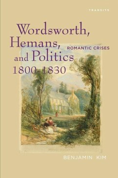 Cover Wordsworth, Hemans, and Politics, 1800-1830 (eBook, ePUB)
