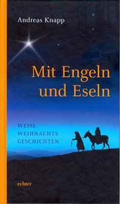 Mit Engeln und Eseln (eBook, ePUB) - Knapp, Andreas