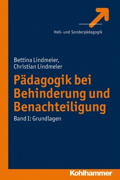 Pädagogik bei Behinderung und Benachteiligung (eBook, PDF) - Lindmeier, Bettina; Lindmeier, Christian