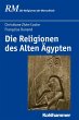 Die Religionen des Alten Ägypten... - Bild 1