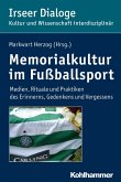 Memorialkultur im Fußballsport (eBook, PDF)