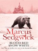 Blood Red, Snow White (eBook, ePUB) Blood Red, Snow White (eBook, ePUB)