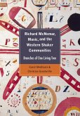 Richard McNemar, Music, and the Western Shaker Communities (eBook, PDF)