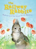 Railway Rabbits: Mellow and the Great River Rescue (eBook, ePUB)