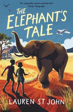 The White Giraffe Series: The Elephant's Tale (eBook, ePUB) - St John, Lauren