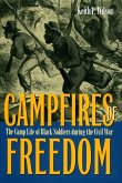 Campfires of Freedom (eBook, ePUB)
