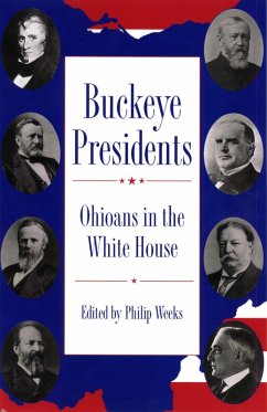 Buckeye Presidents (eBook, ePUB) - Weeks, Philip