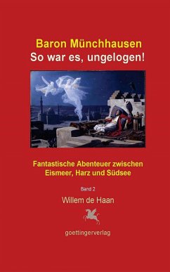 Cover Baron Münchhausen: So war es, ungelogen! Bd. 2 (eBook, ePUB)