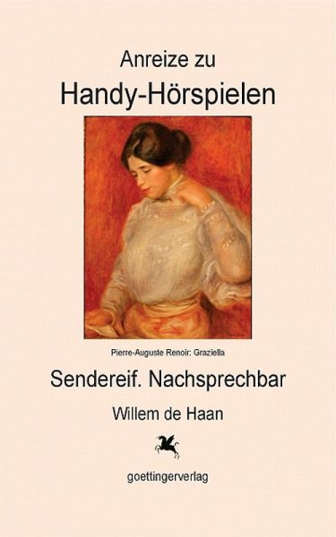 Anreize zu Handy-Hörspielen (eBook, ePUB) Anreize zu Handy-Hörspielen (eBook, ePUB)
