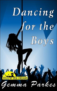 Dancing for the Boys (eBook, ePUB) - Parkes, Gemma