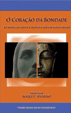 Cover O Coração da Bondade (eBook, ePUB)