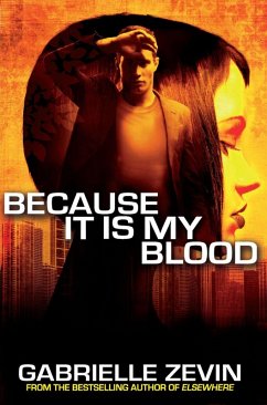 Cover Because it is My Blood (Gabrielle Zevin Birthright Trilogy) (eBook, ePUB)