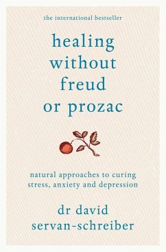 Healing Without Freud or Prozac (eBook, ePUB) - Servan-Schreiber, David