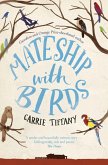 Mateship with Birds (eBook, ePUB)