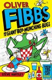 Oliver Fibbs 2: The Giant Boy-Munching Bugs (eBook, ePUB)