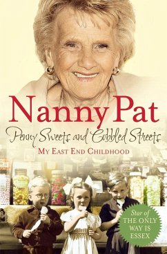Penny Sweets and Cobbled Streets (eBook, ePUB) - Pat, Nanny
