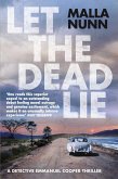Let the Dead Lie (eBook, ePUB) Let the Dead Lie (eBook, ePUB)