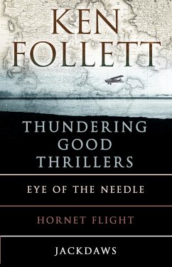 Ken Follett's Thundering Good Thrillers (eBook, ePUB) - Follett, Ken