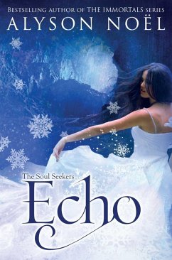 Soul Seekers: Echo (eBook, ePUB) - Noël, Alyson
