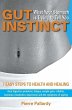 Gut Instinct: What Your Stomach is... - Bild 1