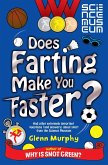 Does Farting Make You Faster? (eBook, ePUB)