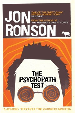 The Psychopath Test (eBook, ePUB) - Ronson, Jon