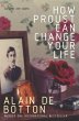 How Proust Can Change Your Life (eBook,... - Bild 1