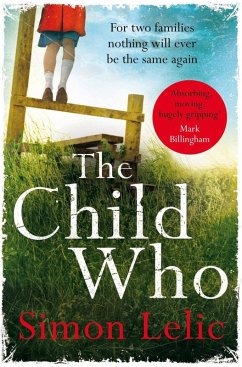 The Child Who (eBook, ePUB) - Lelic, Simon