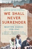 We Shall Never Surrender (eBook, ePUB)