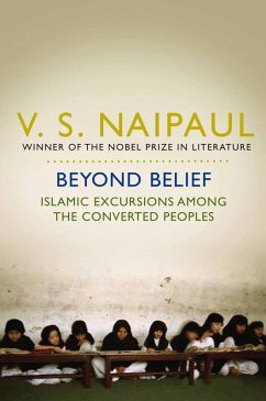 Beyond Belief (eBook, ePUB) - Naipaul, V. S.