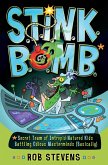 S.T.I.N.K.B.O.M.B. (eBook, ePUB) S.T.I.N.K.B.O.M.B. (eBook, ePUB)