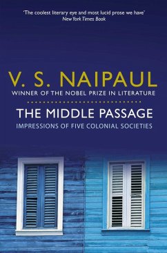 The Middle Passage (eBook, ePUB) - Naipaul, V. S.