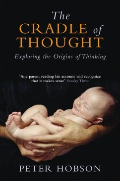 The Cradle of Thought (eBook, ePUB) - Hobson, Peter