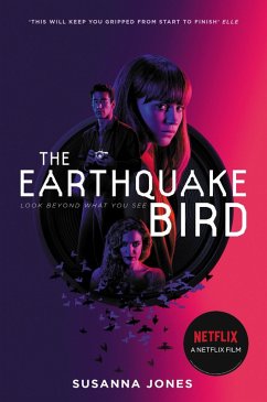 The Earthquake Bird (eBook, ePUB) - Jones, Susanna