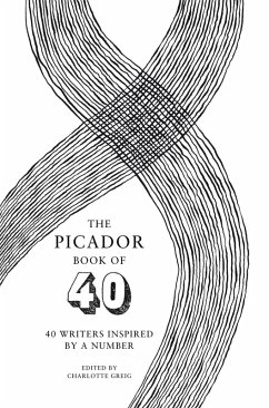 The Picador Book of 40 (eBook, ePUB) - Greig, Charlotte