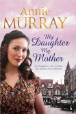 My Daughter, My Mother (eBook, ePUB)