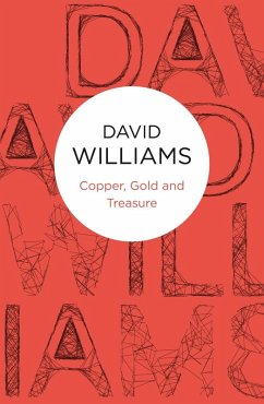 Copper, Gold and Treasure (Bello) (eBook, ePUB) - Williams, David