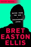 Water from the Sun and Discovering Japan (Short Reads) (eBook, ePUB) Water from the Sun and Discovering Japan (Short Reads) (eBook, ePUB)