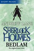 Young Sherlock Holmes: Bedlam (Short Reads) (eBook, ePUB)