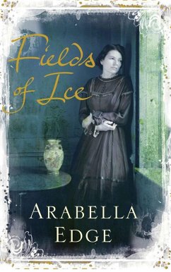 Fields of Ice (eBook, ePUB) - Edge, Arabella