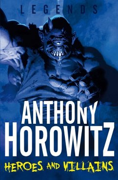 Cover LEGENDS! Heroes and Villains (eBook, ePUB)