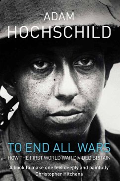 To End All Wars (eBook, ePUB) - Hochschild, Adam