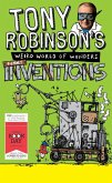 Tony Robinson's Weird World of Wonders - Inventions (eBook, ePUB)
