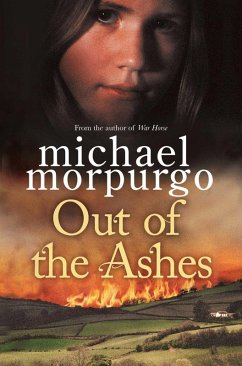 Out of the Ashes (eBook, ePUB) - Morpurgo, Michael