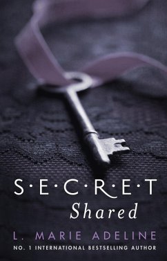 Secret Shared (eBook, ePUB) - Adeline, L. Marie