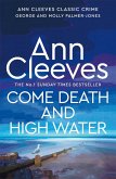 Come Death and High Water (eBook, ePUB)