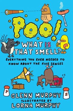 Poo! What IS That Smell? (eBook, ePUB) - Murphy, Glenn; Murphy, Lorna